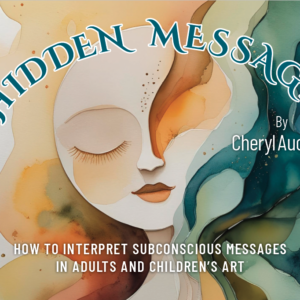 Hidden Messages - Interpreting the subconscious mind in art